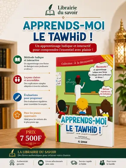 Affiche : Apprends-moi le Tawhid !