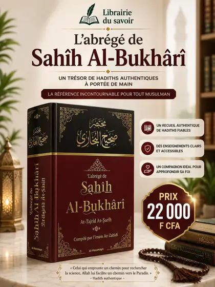 Affiche : L’abrégé de Sahîh Al-Bukhârî — At-Tajrîd As-Sarîh