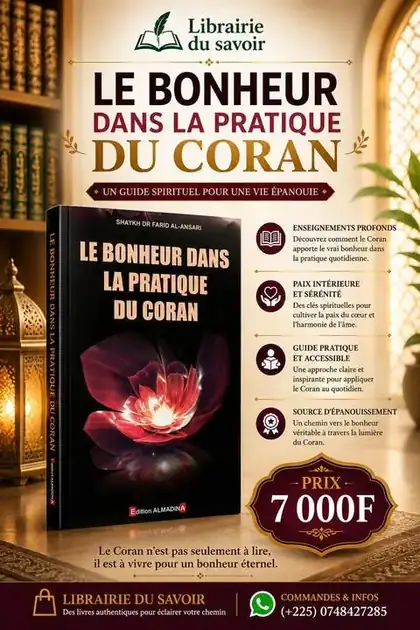Affiche : Le bonheur dans la pratique du Coran