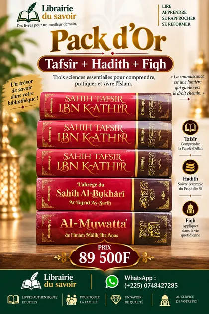 Affiche : Pack d’Or — Tafsîr + Hadîth + Fiqh